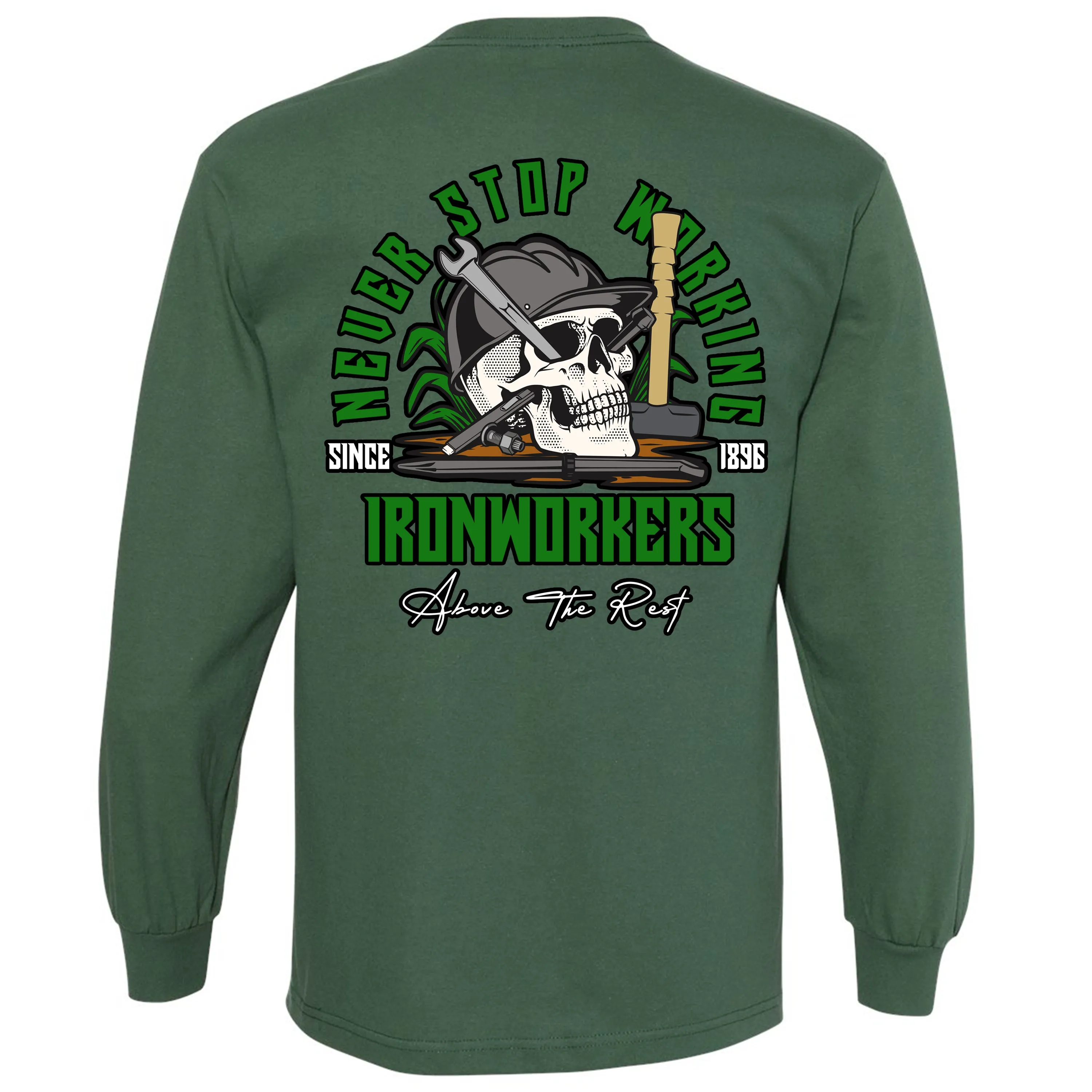 NEVER STOP WORKING LONG SLEEVE