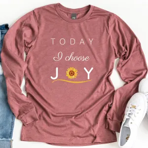 "Today I Choose Joy" Mauve Long Sleeve Tee